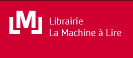 Site Professionnel de La Librairie LA MACHINE A LIRE